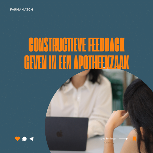 Constructieve feedback geven in een apotheek